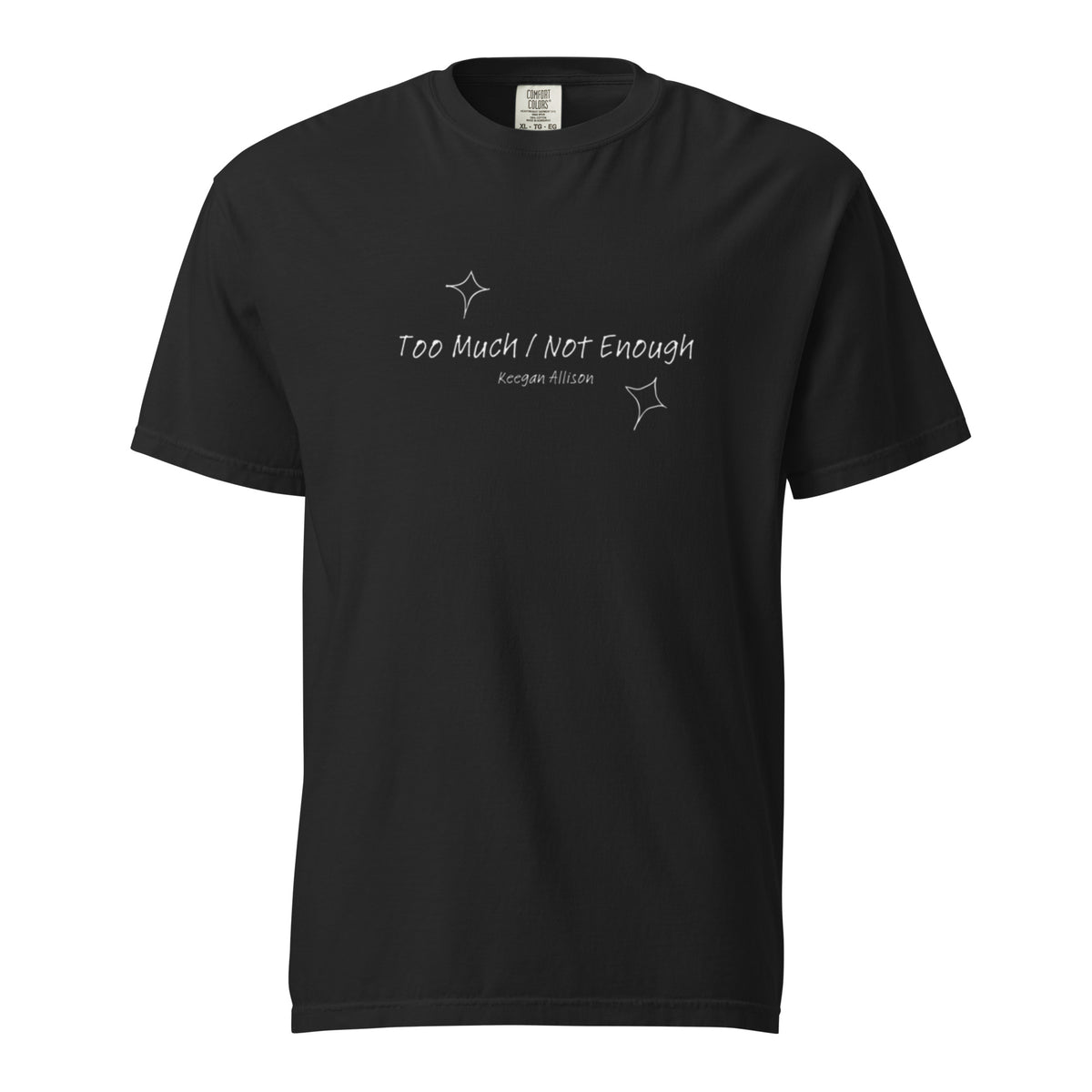 Too Much / Not Enough Track List T-Shirt — Keegan Allison
